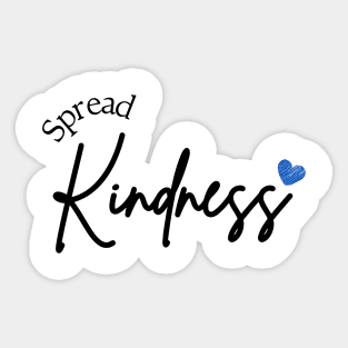 Spread Kindness Sticker